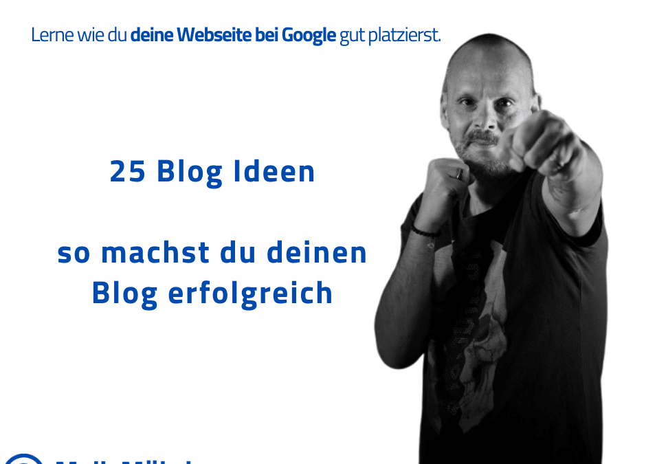 25 Blog Ideen für einen erfolgreichen Blog